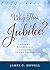 Why This Jubilee?: Advent Reflections on Songs of the Season