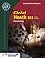 Global Health 101 Navigate 2 Advantage Access Code by Richard Skolnik