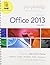 Exploring Microsoft Office 2013, Volume 1