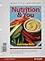 Nutrition & You [with MasteringNutrition with MyDietAnalysis & eText Access Code]