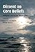 Dissent on Core Beliefs: Re...