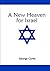 A New Heaven For Israel