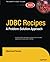 JDBC Recipes: A Problem-Solution Approach