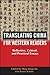 Translating China for Western Readers by Ming Dong Gu