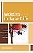 Women in Late Life: Critical Perspectives on Gender and Age (Diversity and Aging)