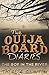 The Ouija Board Diaries: The Boy in the River