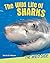 The Wild Life of Sharks (The Wild Side, 6)