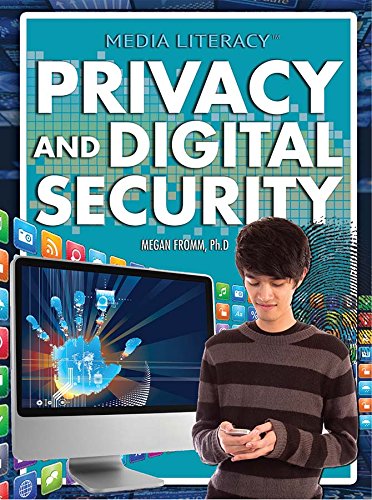 Privacy and Digital Security (Media Literacy)