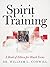 Spirit Training: A Book of Ethics for Black Teens
