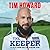 The Keeper: A Life of Saving Goals and Achieving Them