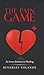 The Pain Game: An Inner Jou...
