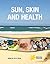 Sun, Skin and Health [OP]