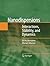 Nanodispersions: Interactions, Stability, and Dynamics
