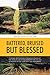 BATTERED, BRUISED BUT BLESSED: A glimpse into the journey of woman as it begins and ends simply because of their remarkable faith, love, and perseverance for life, family, peace, joy, and happiness