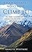 If Your Mountain Won't Move, Climb It!: One climber's test of faith and endurance in the face of life's most difficult challenge