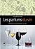 Les Parfums du vin. Sentir ...
