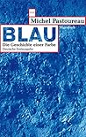 Blau : die Geschi...