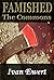 Famished: The Commons (Gent...