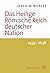 Das Heilige Römische Reich deutscher Nation und seine Territo... by Joachim Whaley