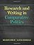 Research and Writing in Comparative Politics by Laura Roselle