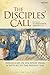 The Disciples' Call: Theologies of Vocation from Scripture to the Present Day