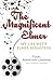 The Magnificent Elmer: My L...