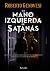 La mano izquierda de Satanás