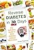 Reverse Diabetes in 30 Days