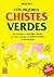 Los mejores chistes verdes by Samuel Red