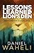 Lessons Learned in the Lion's Den: Imprisoned for Sharing Jesus
