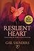 Resilient Heart: Transcending the Death of Your Loved One