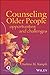 Counseling Older People: Opportunities and Challenges