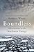 Boundless: Tracing Land and Dream in a New Northwest Passage