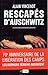 Rescapés d'Auschwitz by Alain Vincenot