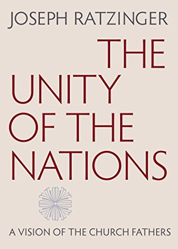 The Unity of the Nations: A Vision of the Church Fathers (Paperback)