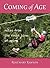 Coming of age notes from the front line of aging by Rosemary Rawson Coming of age notes from the front line of aging by Rosemary Rawson
