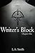 Writer's Block: Chapter One