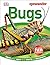 Eye Wonder: Bugs: Open Your Eyes to a World of Discovery
