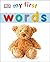 My First Words (My First Board Books)