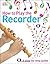 How to Play the Recorder