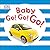 Baby Go! Go! Go! (Baby Sparkle)