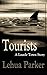 Tourists (Lauele Town Stories)