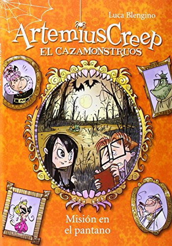 Portada de Artemius Creep, el Cazamonstruos. Misión en el pantano, de Luca Blengino