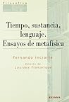 Tiempo, sustancia, lenguaje. Ensayos de metafísica