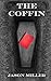 The Coffin