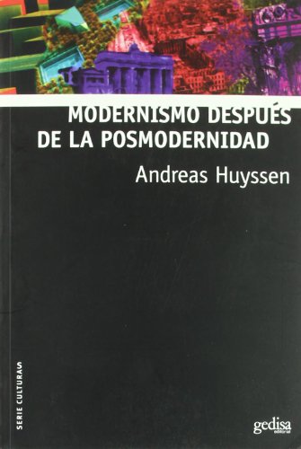 Modernismo después de la posmodernidad (Paperback)
