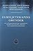 Familjeterapins grunder: ett interaktionistiskt prespektiv, baserat på system-, process- och kommunikationsteori