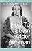 How To Be An Older Woman