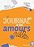 Le journal (nul) de mes amours nulles