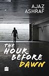 The Hour before Dawn The Hour before Dawn